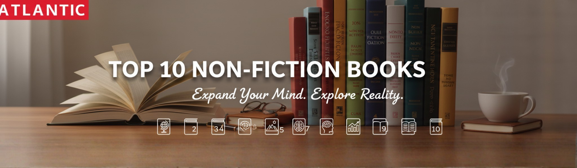 Top 10 Non-Fiction Books for Self-Growth, Business & Life Transformation