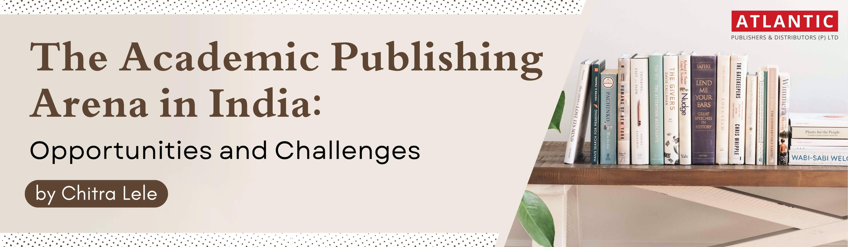 The Academic Publishing Arena in India