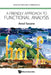 Friendly Approach To Functional Analysis by Amol Sasane