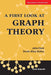 A First Look at Graph Theory by John Clark