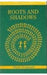 Roots & Shadows - M.G.University (Spl.Edn) by Deshpande, S