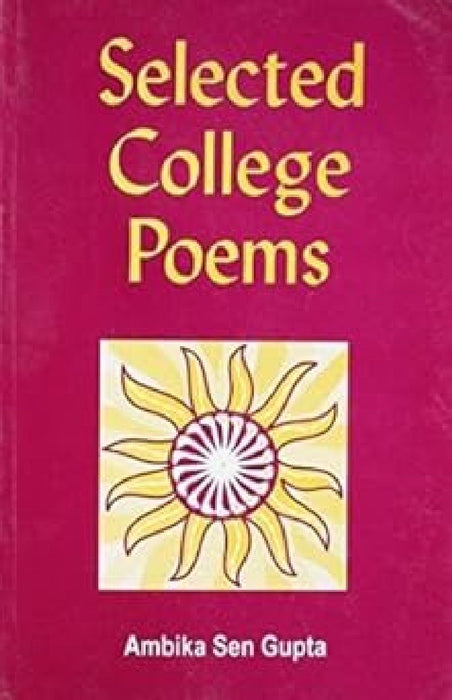 Selected College Poems (Calicut University) by Sengupta Ambika