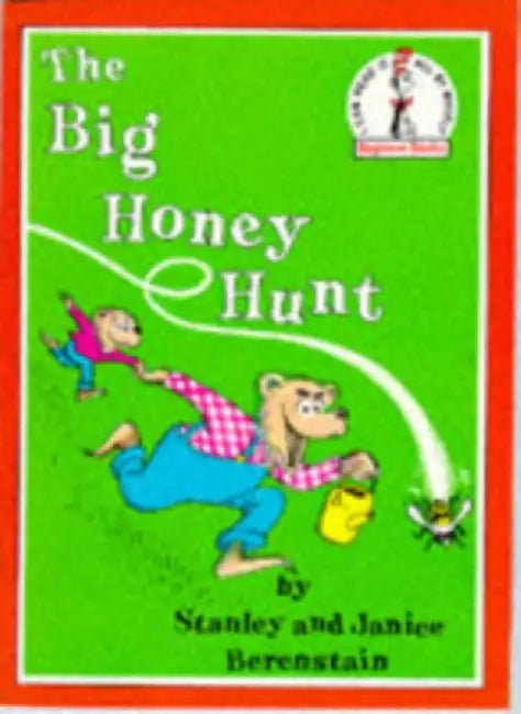 The Big Honey Hunt by Stan Berenstain
