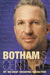 Botham's Century: My 100 Great Cricketing Characters by Ian Botham