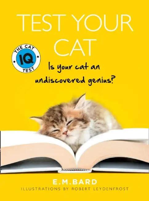 Test Your Cat by E. M. Bard