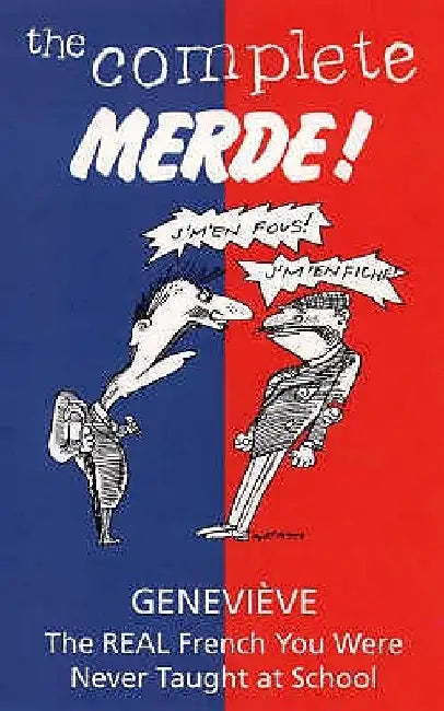 The Complete Merde by Genevieve