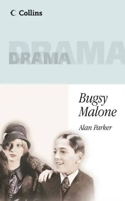 Bugsy Malone by Alan Parker