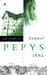 The Diary of Samuel Pepys: Volume III - 1662 by Samuel Pepys