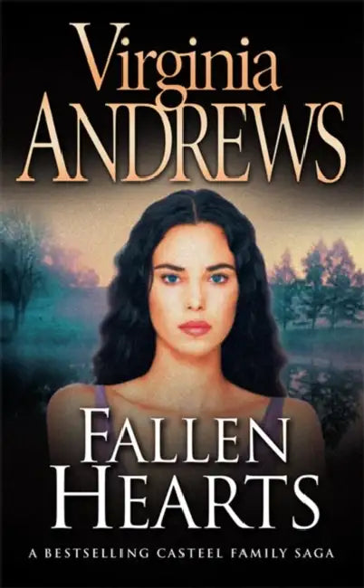 Fallen Hearts by V. C. Andrews
