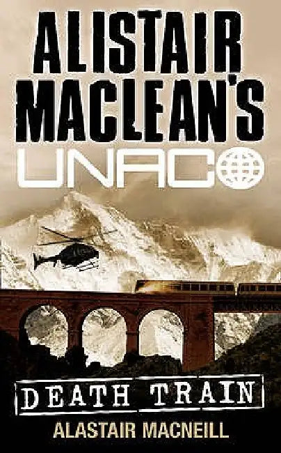 Death Train by Alastair MacNeill