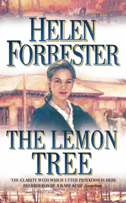 The Lemon Tree by Helen Forrester