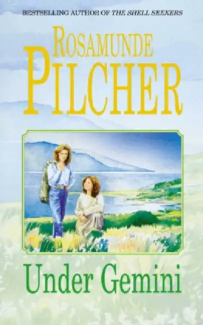 Under Gemini by Rosamunde Pilcher