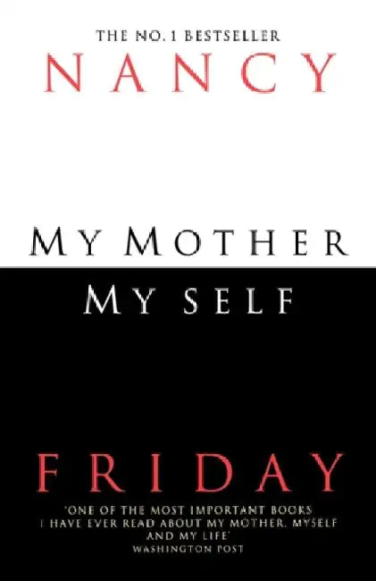 My Mother, Myself by Nancy Friday