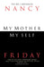 My Mother, Myself by Nancy Friday