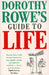 Dorothy Rowe’s Guide to Life by Tatiana Egorova