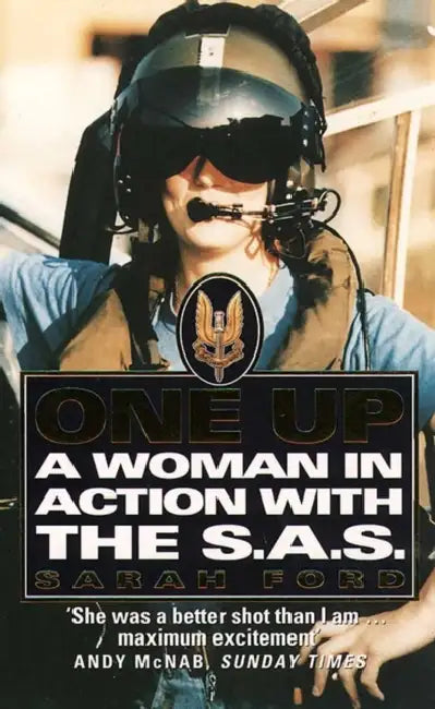 One Up: A Woman in Action with the SAS by P. Narayanasamy