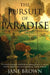 The Pursuit Of Paradise by Jane Brown