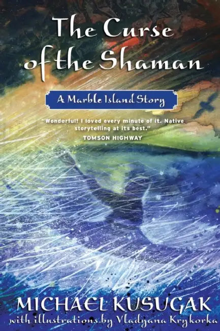 Curse of the Shaman by Michael Kusugak