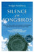 Silence Of The Songbirds