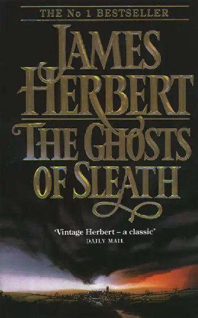 The Ghosts of Sleath by James Herbert