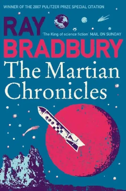 The Martian Chronicles by Ray Bradbury