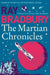 The Martian Chronicles by Ray Bradbury