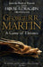 A Game of Thrones by George R. R. Martin