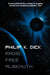 Radio Free Albemuth by Philip K. Dick