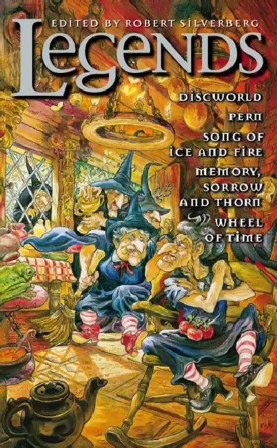 Legends: Discworld, Pern, Song of Ice and Fire, Memory, Sorrow and Thorn, Wheel of Time by B. Baumslag