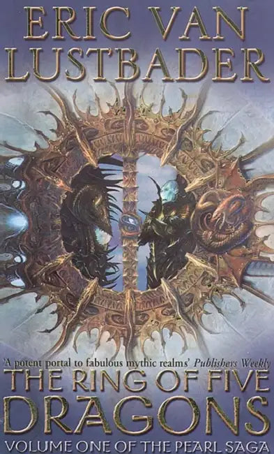 The Ring Of Five Dragons by Eric Van Lustbader