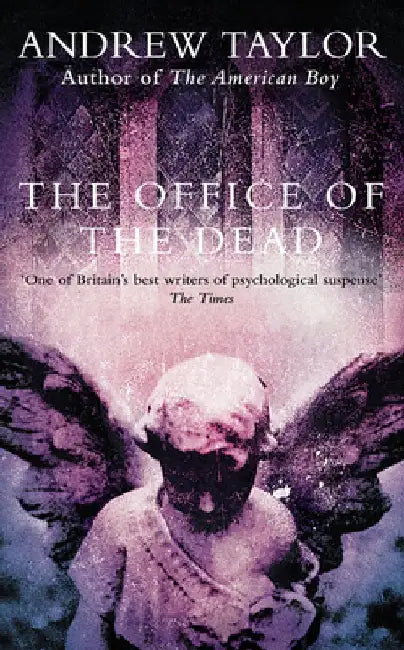The Office of the Dead by Andrew Taylor