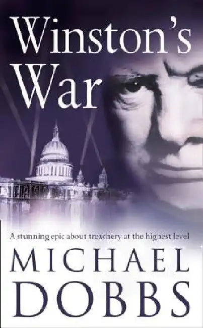 Winston's War by Michael Dobbs