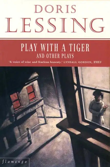 Play With a Tiger and Other Plays by Doris Lessing