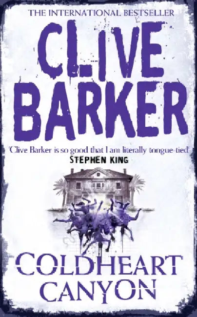 Coldheart Canyon by Clive Barker