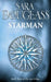 Starman: Book Three of the Axis Trilogy by Sara Douglass