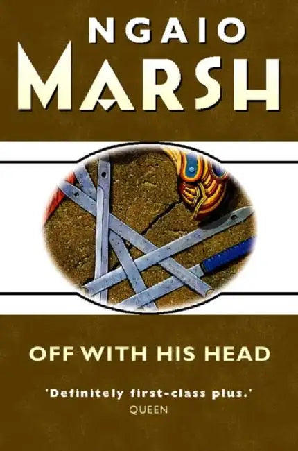 Off With His Head by Ngaio Marsh
