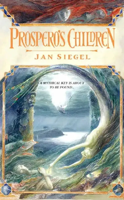 Prospero’s Children by Jan Siegel