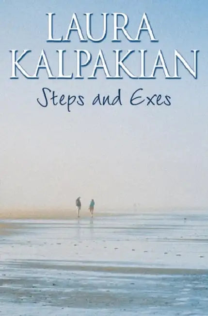 Steps and Exes by Shannon Willis Laskey