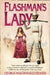 Flashman’s Lady by George MacDonald Fraser