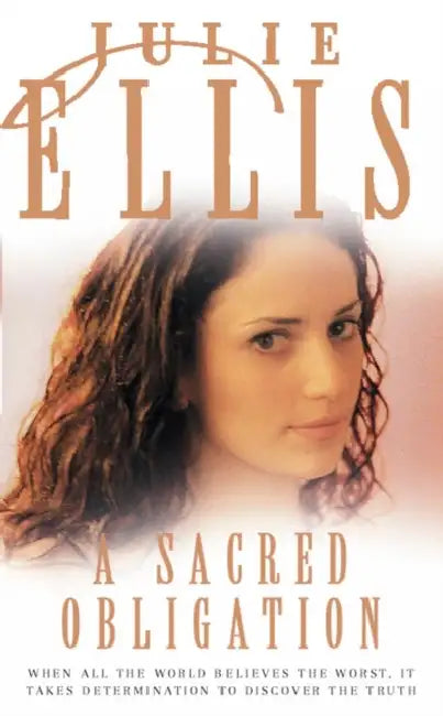 A Sacred Obligation by Julie Ellis