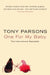 One For My Baby by Tony Parsons