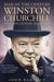 Man of the Century: Winston Churchill and His Legend Since 1945 by John Ramsden