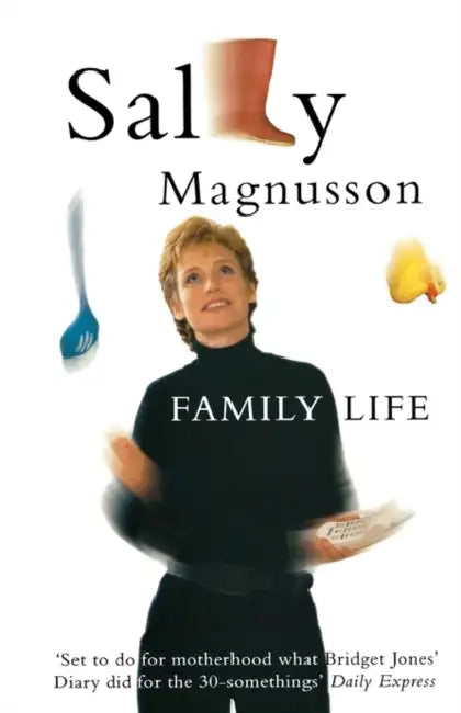 Family Life by Sally Magnusson