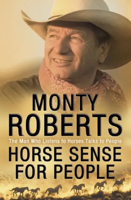 Horse Sense for People by Monty Roberts