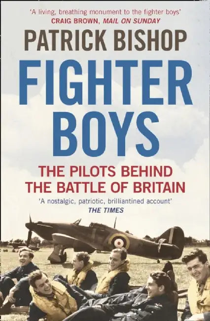 Fighter Boys by Patrick Bishop