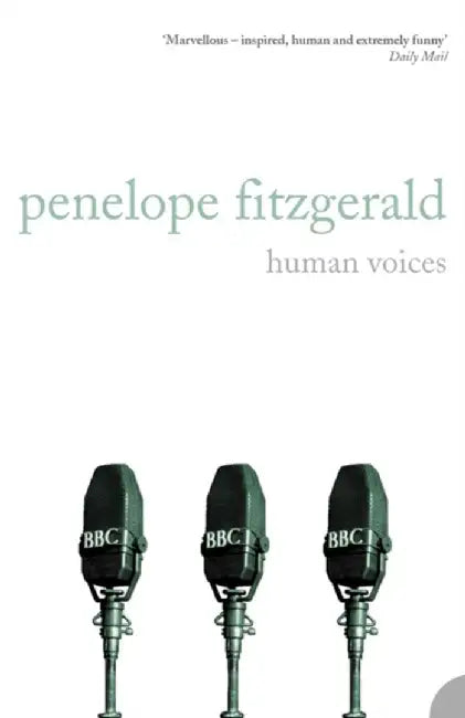 Human Voices by Penelope Fitzgerald