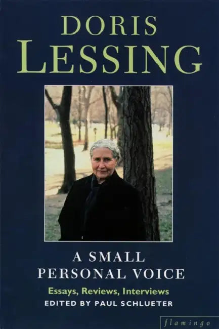A Small Personal Voice by Doris Lessing