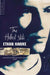 The Hottest State by Ethan Hawke