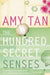 The Hundred Secret Senses by Amy Tan