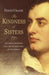 The Kindness Of Sisters by David Crane